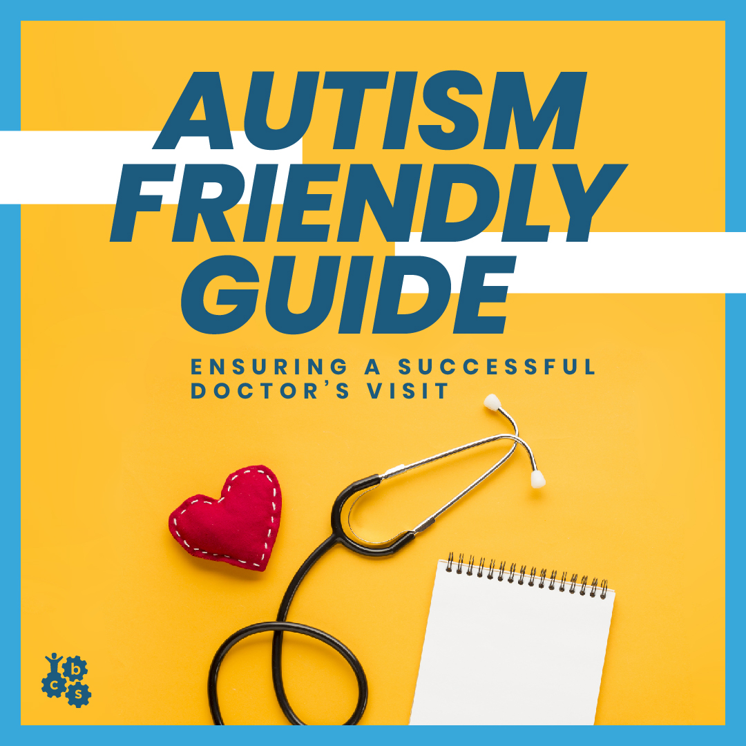 The Complete Guide On How To Make An Autism-Friendly Child Appointment -  CBSupports